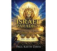 Paul Keith Davis The Israel Paradigm (Tascabile)