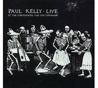 Paul Kelly - Continental & Esplanade Live