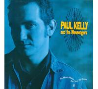 Paul Kelly & Messengers - So much water, so close to home (1989, & The Messengers)