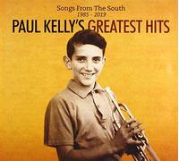 Paul Kelly - Songs From The South: Greatest Hits 1985-2019