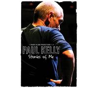 Paul Kelly: Stories of Me