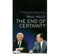 Paul Kelly The End of Certainty (Tascabile)