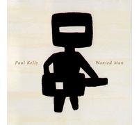 Paul Kelly Wanted Man (CD)