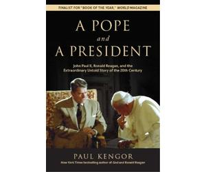 Paul Kengor A Pope and a President (Tascabile)
