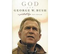 Paul Kengor God And George W. Bush (Tascabile)