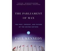 Paul Kennedy The Parliament of Man (Tascabile)