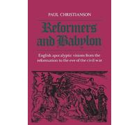 Paul Kenneth Christianson Reformers and Babylon (Tascabile) Heritage