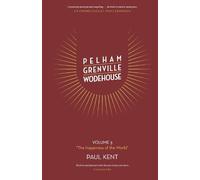 Paul Kent Pelham Grenville Wodehouse Volume 3 "The Happiness (Copertina rigida)