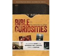 Paul Kent Tracy M Sumner Bible Curiosities (Tascabile)