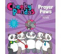 Paul Kerensa Pete James Cheeky Pandas: Prayer Paws (Copertina rigida)