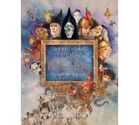 Paul Kidby Designing Terry Pratchett’s Discworld (Copertina rigida)