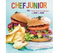 Paul Kimball Katie Dessinger Anthony Spears Will Chef Junior (Copertina rigida)
