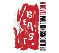Paul Kingsnorth Beast (Tascabile)