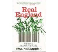 Paul Kingsnorth Real England (Tascabile)