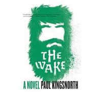 Paul Kingsnorth The Wake (Tascabile)