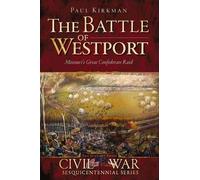 Paul Kirkman The Battle of Westport (Tascabile)