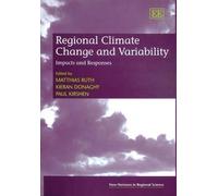 Paul Kirshen Regional Climate Change and Variability (Copertina rigida)
