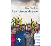 Paul Kisakye Les faiseurs de pluie (Tascabile)