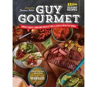 Paul Kita Editors of Men's Health Magazi Adina St Guy Gourmet (Copertina rigida)