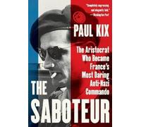 Paul Kix The Saboteur (Tascabile)