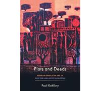 Paul Kohlbry Plots and Deeds (Copertina rigida)