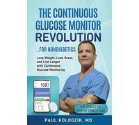 Paul Kolodzik The Continuous Glucose Monitor Revolution (Copertina rigida)