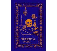 Paul Koudounaris Memento Mori (Copertina rigida)