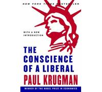 Paul Krugman The Conscience of a Liberal (Tascabile)