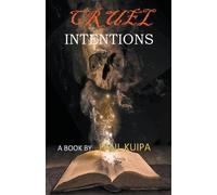 Paul Kuipa Cruel Intentions (Tascabile)