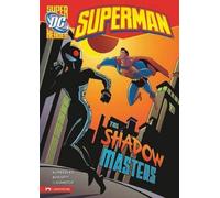 ,Paul Kupperberg The Shadow Masters (Copertina rigida) Superman