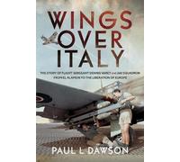Paul L Dawson Wings Over Italy (Copertina rigida)