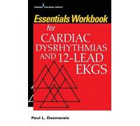 Paul L Desmarai Essentials Workbook for Cardiac Dysrhythmias and 12- (Tascabile)
