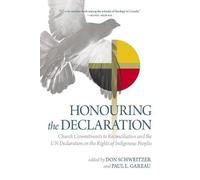 Paul L. Gareau Honouring the Declaration (Tascabile)