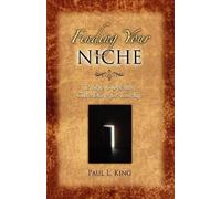 Paul L. King Finding Your Niche (Tascabile)