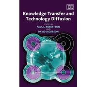 Paul L. Robertson Knowledge Transfer and Technology Diffusion (Copertina rigida)