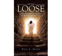 Paul L Smith On The Loose (Copertina rigida)