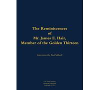 Paul L Stillwel The Reminiscences of Mr. James E. Hair, Membe (Copertina rigida)