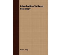 Paul L. Vogt Introduction To Rural Sociology (Tascabile)