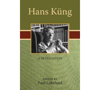 Paul Lakeland Hans Küng (Tascabile)