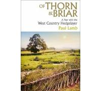 Paul Lamb Of Thorn & Briar (Copertina rigida)