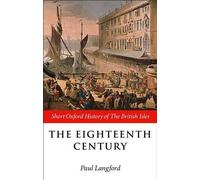 Paul Langford The Eighteenth Century (Tascabile)