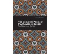 Paul Laurence Dunba The Complete Poems of Paul Laurence Dunba (Copertina rigida)