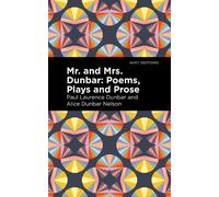 Paul Laurence Dunbar Alice Dunbar Nelson Mr. and Mrs. Dunbar (Copertina rigida)