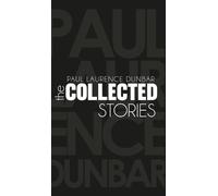 Paul Laurence Dunbar Collected Short Stories (Edition20th) (Copertina rigida)
