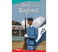 Paul Laurence Dunbar The Boy and Bayonet (Tascabile) Leveled Texts