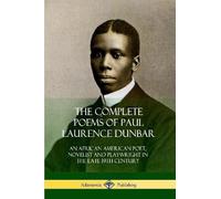 Paul Laurence Dunbar The Complete Poems of Paul Laurence Dunbar (Tascabile)