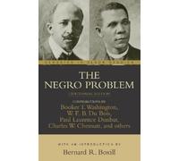 Paul Laurence Dunbar W. E. B. du Bois The Negro Problem (Tascabile)