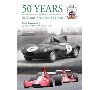 Paul Lawrence 50 Years of the Historic Sports Car Club (Copertina rigida)