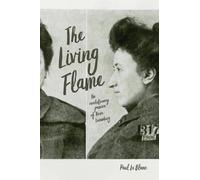 Paul Le Blanc Le Blanc, Paul The Living Flame (Tascabile)