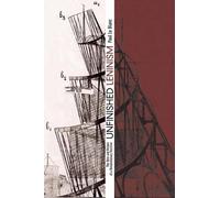 Paul Le Blanc Unfinished Leninism (Tascabile)